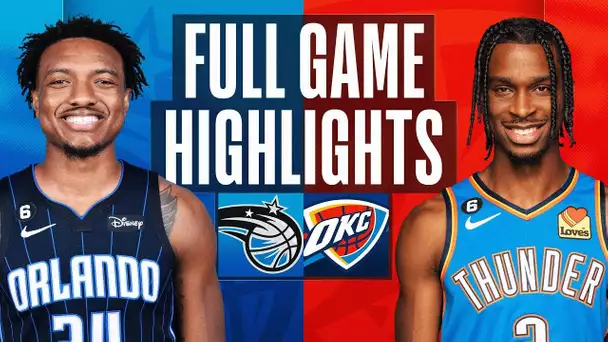 MAGIC at THUNDER | NBA FULL GAME HIGHLIGHTS | November 1, 2022