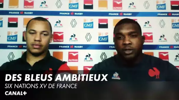 Cohésion et ambitions chez les Bleus - Six Nations XV de France