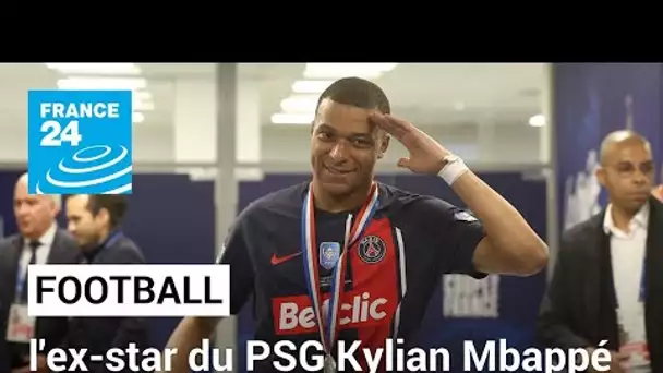"Un rêve devenu réalité" : l'ex-star du PSG Kylian Mbappé officiellement au Real Madrid • FRANCE 24