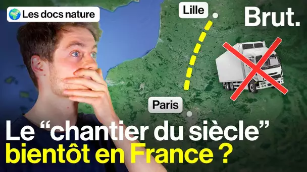 Ce canal géant va-t- il retirer "1 million de camions" de nos routes ?