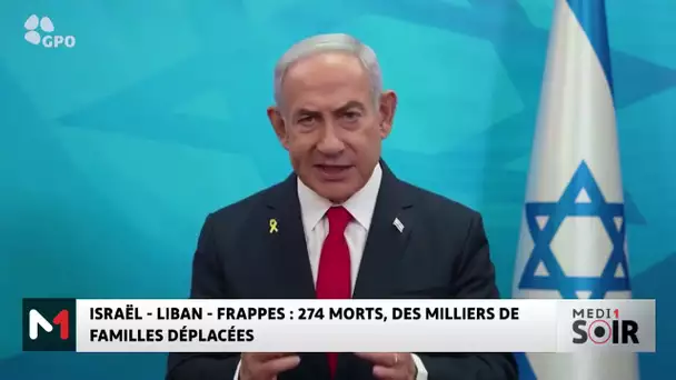 Frappes israéliennes au Liban : 274 morts, des milliers de familles déplacées