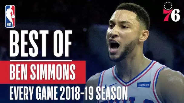 Ben Simmons's Best Play From Every Game Of The 2018-19 Season