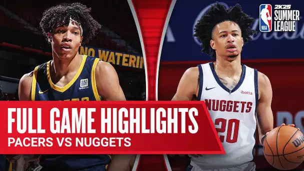 PACERS vs NUGGETS | NBA SUMMER LEAGUE | FULL GAME HIGHLIGHTS