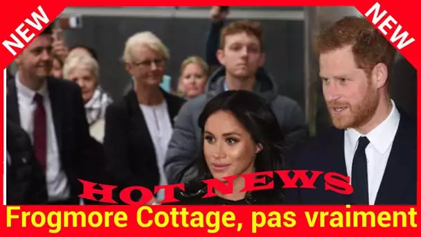 Frogmore Cottage, pas vraiment un havre de paix pour Meghan et son bébé… découvrez pourquoi un