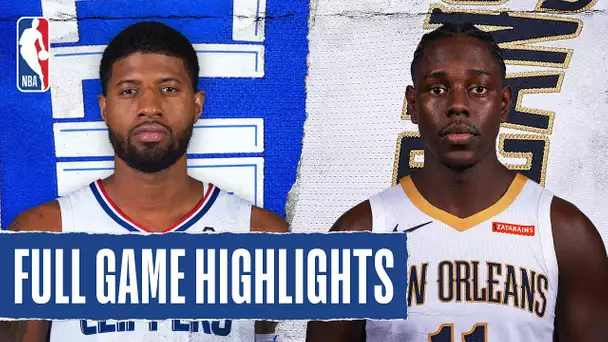 CLIPPERS at PELICANS | FULL GAME HIGHLIGHTS | November 14, 2019