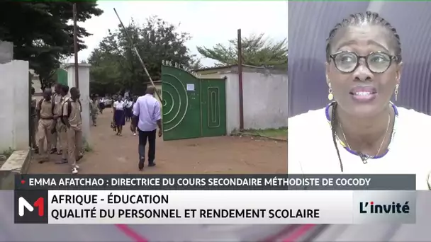 Qualité du personnel et rendement scolaire avec Emma Afatchao