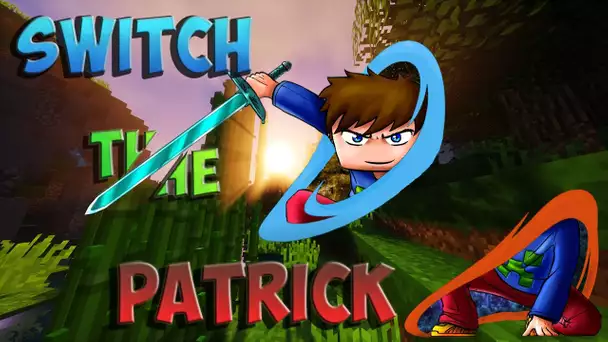 Switch The Patrick S02E02 - Typical Azenet