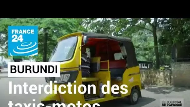 Burundi : interdiction des taxis-motos, responsables de nombreux accidents • FRANCE 24