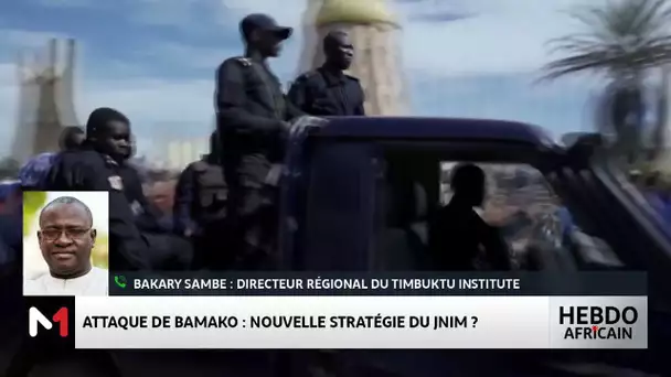 Attaque de Bamako : nouvelle stratégie du JNIM ? Décryptage Bakary Sambe du Timbuktu Institute