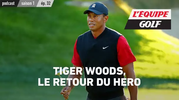 Tiger Woods, le retour du Hero