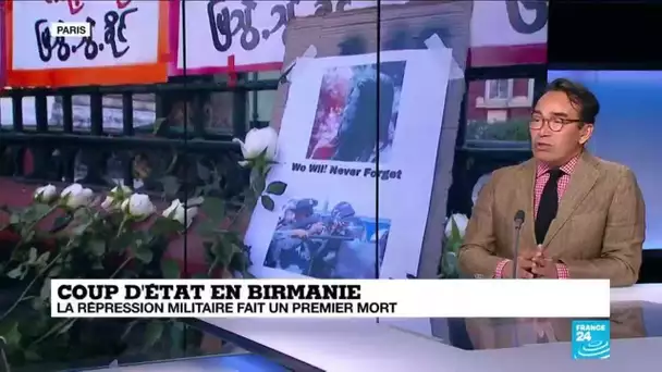 Coup d'État en Birmanie : la répression militaire fait un mort