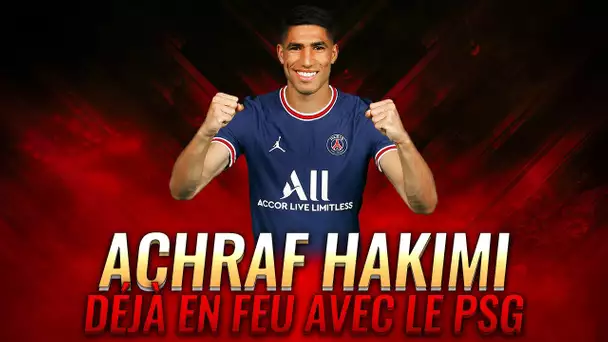 PSG-Séville : Achraf Hakimi déjà en feu !