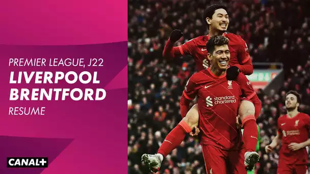 Résumé : Liverpool / Brentford