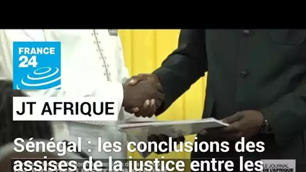 Au Sénégal, les conclusions des assises de la justice aux mains du Président Bassirou Diomaye Faye