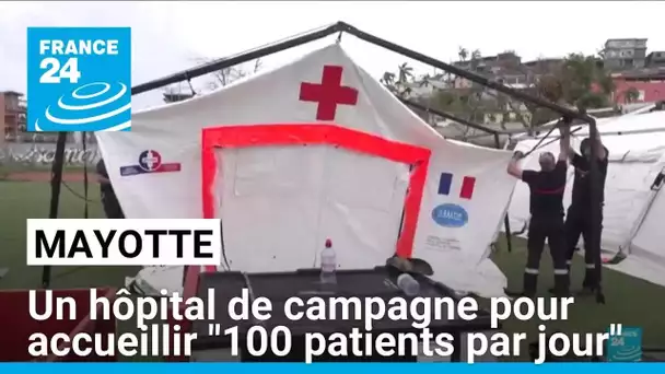 Mayotte : un hôpital de campagne construit pour acceuillir "une centaine de patients par jour"