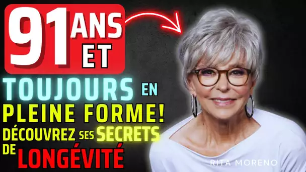 Rita Moreno à 91 Ans : Ses 5 Habitudes Pour Une Vie Longue et Épanouie ! #SantéGlobale #BienVieillir