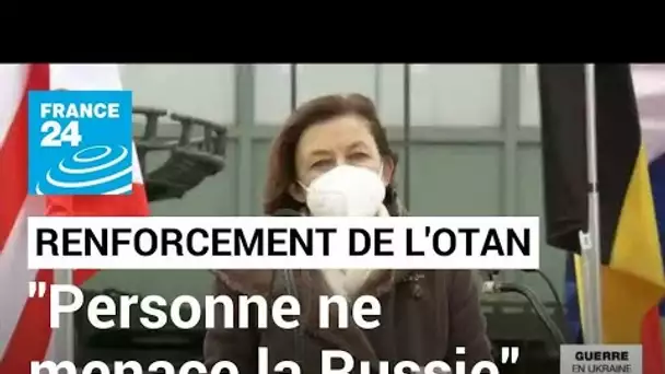 Renforcement de l'Otan : "Cet engagement n'est pas offensif, il est défensif", assure Florence Parly