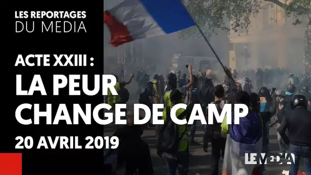 ACTE 23 : LA PEUR CHANGE DE CAMP