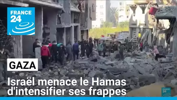 Gaza : Israël menace d'intensifier ses frappes si le Hamas ne libère pas les otages • FRANCE 24