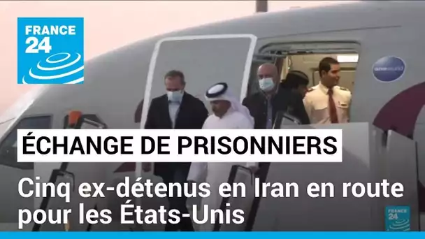 Échange de prisonniers : cinq ex-détenus en Iran en route pour les États-Unis • FRANCE 24