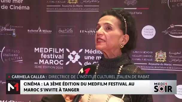 Le MedFilm Festival fait escale à Tanger, carrefour des civilisations et des cultures