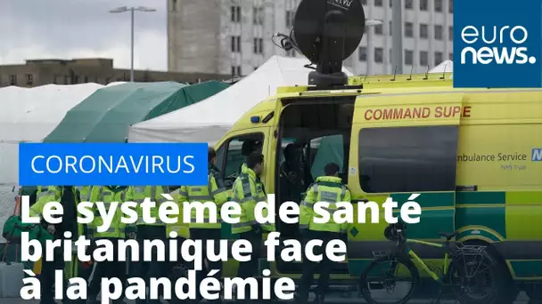 Le système de santé britannique face au défi du Covid-19