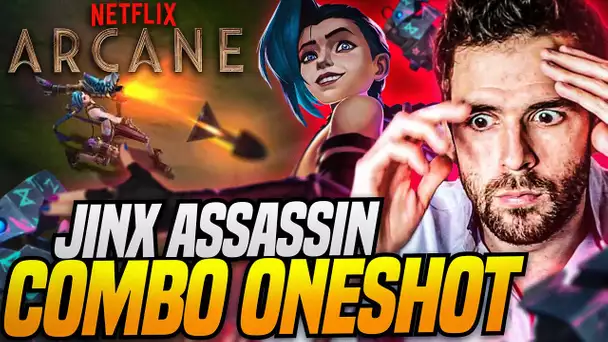 NOUVEAU KIFF = JINX ASSASSIN MID : LE COMBO ONESHOT ! (version Arcane)