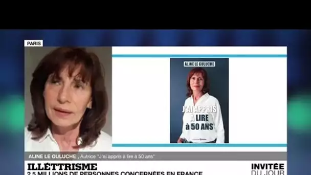 Aline Le Guluche : 'L'illettrisme est une prison"