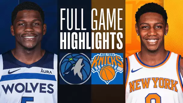 TIMBERWOLVES at KNICKS | NBA PRESEASON FULL GAME HIGHLIGHTS | October 14, 2023