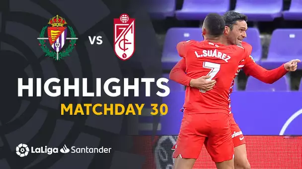 Highlights Real Valladolid vs Granada CF (1-2)