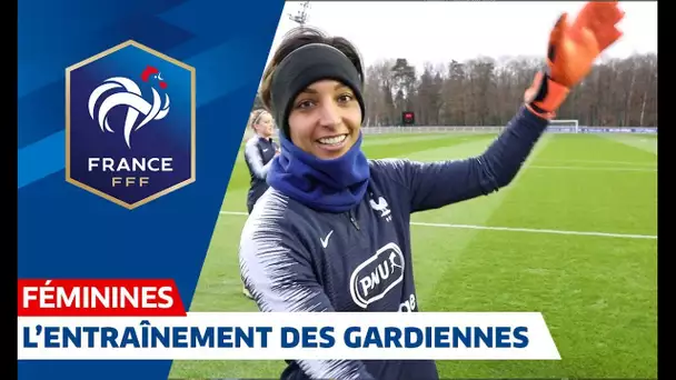 Equipe de France Féminine : l&#039;entraînement des gardiennes de but I FFF 2019