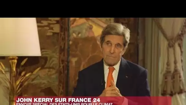 Exclusif : "Tous les pays doivent mieux faire pour le climat", dit John Kerry à France 24