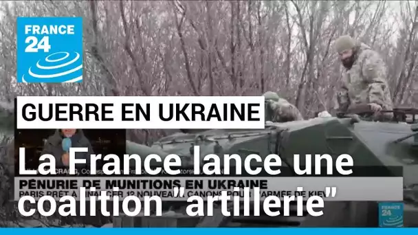 Pénurie de munitions en Ukraine : la France lance une coalition pour renforcer l'artillerie de Kiev