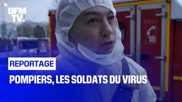 Pompiers, les soldats du virus