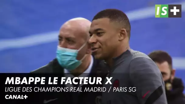 Tous les regards tournés vers Mbappe - Ligue des Champions Real Madrid / Paris SG