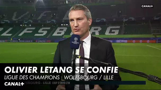 Olivier Létang se confie avant Wolfsbourg / Lille