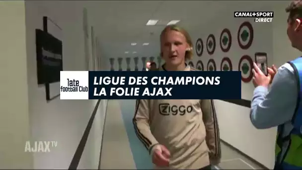 La folie Ajax !