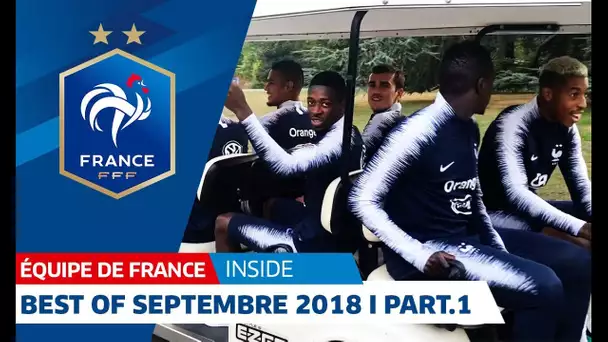 Equipe de France : Best Of Septembre 2018 (partie 1) I FFF 2018