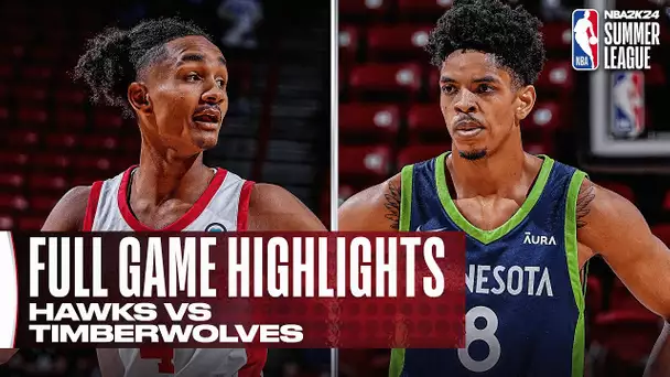 HAWKS vs TIMBERWOLVES | NBA SUMMER LEAGUE | FULL GAME HIGHLIGHTS