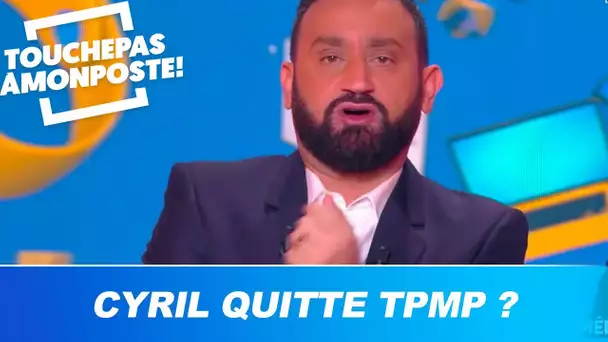 Cyril Hanouna quitte TPMP ? Il répond et fait une grande annonce choc !