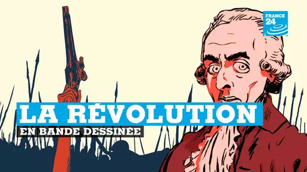 Découvrez La Révolution française en bande dessinée - Tome 1 Liberté