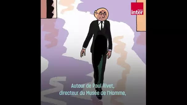 "Des Vivants", une BD sur le réseau méconnu de Resistance du Musée de l'Homme