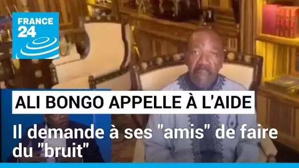 Ali Bongo appelle à l'aide après le coup d'Etat : "Personne ne viendra à son secours"