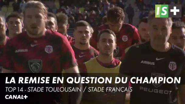 Toulouse, la remise en question du champion - TOP 14 - 13ème journée