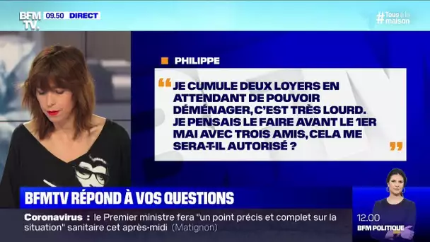 Puis-je déménager avant le 1er mai? BFMTV répond à vos questions