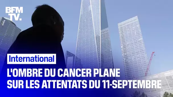 L'ombre du cancer plane sur les attentats du 11-Septembre