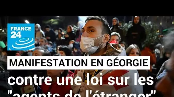 En Géorgie, des milliers de personnes manifestent contre une loi sur les "agents de l'étranger"