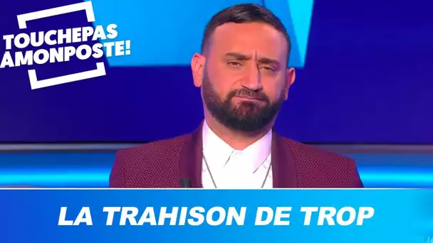 Qui est le traître de TPMP ? La trahison de trop pour Cyril Hanouna