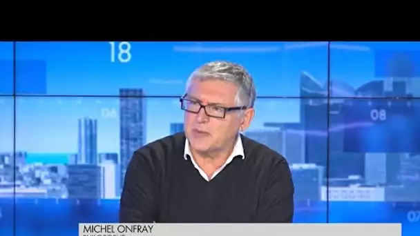 Michel Onfray : "Emmanuel Macron n'est pas crédible dans le rôle de président de la République"