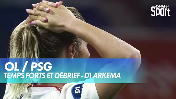 Les temps forts et le débrief de OL / PSG - D1 Arkema